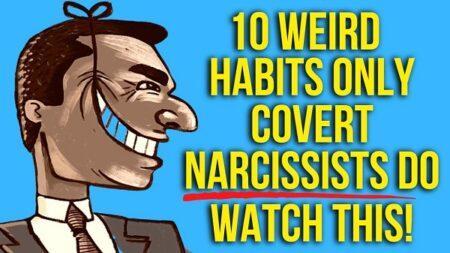 10 obiceiuri ciudate ale unui narcisist ascuns