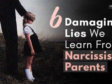 Experții dezvăluie cele mai dăunătoare minciuni pe care le învățăm de la părinții narcisiști