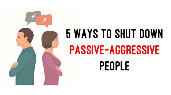 5 moduri de a face față persoanelor pasive agresive